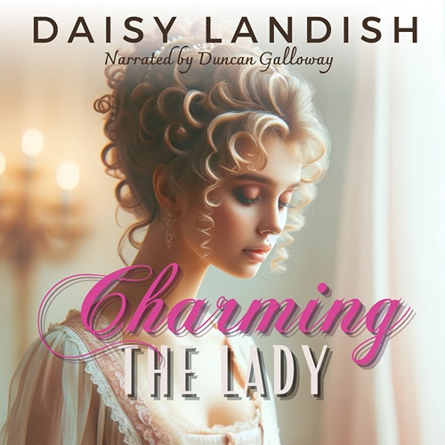 Charming the Lady (The Lady Series #19)