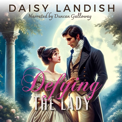 Defying the Lady (The Lady Series #20)