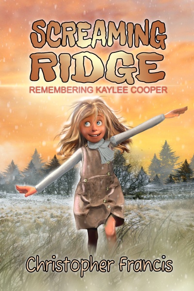 Scream Ridge Screaming Ridge: Remembering Kaylee Cooper