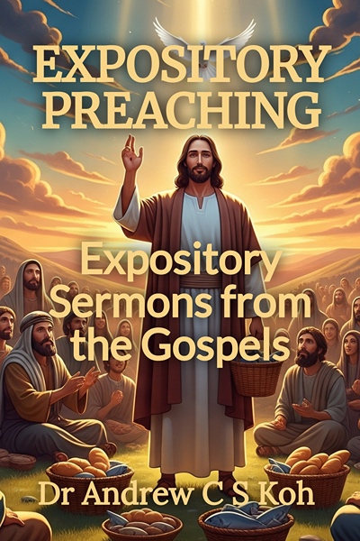 Expository Preaching: expository sermons from the Gospels