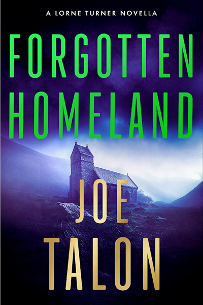 Cover of Forgotten Homeland by Joe Talon.