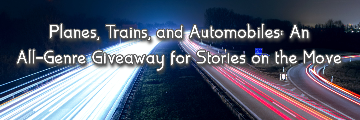 Planes, Trains and Automobiles An AllGenre Giveaway for Stories on
