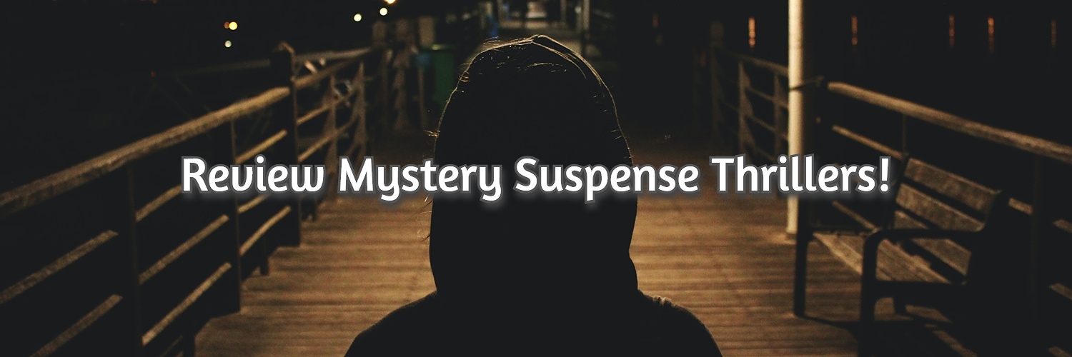 Mystery Suspense Thrillers - Ends 8/21 - Mystery