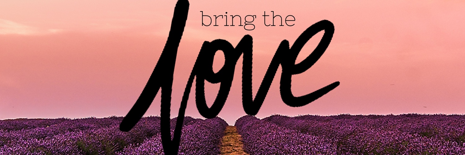 Bring the Love - Ends 8/15 - Romance